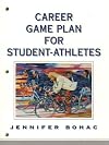 Career Game Plan for Student-Athletes