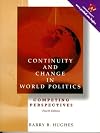 Continuity and Change in World Politics: The Clash of Perspectives