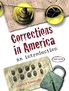 Corrections in America: An Introduction
