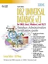 DB2 Universal Database v7.1 for UNIX, Linux, Windows and OS/2 Database Administration Certification Guide (4th Edition)