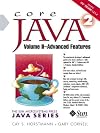 Core Java 2, Volume II: Advanced Features [5th Edition]