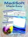MediSoft Made Easy: A Step-By-Step Approach