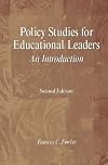 Policy Studies for Educational Leaders: An Introduction (3rd Edition)