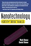 Nanotechnology: A Gentle Introduction to the Next Big Idea