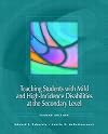 Teaching Students with Mild and High Incidence Disabilities at the Secondary Level (2nd Edition)