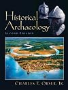 Historical Archaeology (2nd Edition)