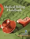 The Medical Billing Handbook