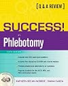 Success! in Phlebotomy: A Q&A Review