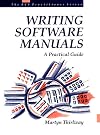 Writing Software Manuals: A Practical Guide