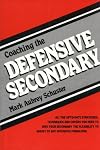 Coaching the Defensive Secondary