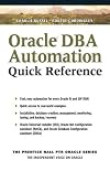 Oracle DBA Automation Quick Reference