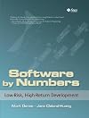Software by Numbers: Low-Risk, High-Return Development