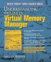 Understanding the Linux Virtual Memory Manager