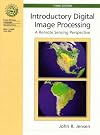 Introductory Digital Image Processing: A Remote Sensing Perspective (2nd Edition)