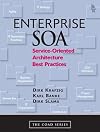 Enterprise SOA: Service-Oriented Architecture Best Practices