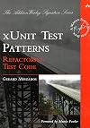 xUnit Test Patterns: Refactoring Test Code