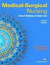 Medical-Surgical Nursing: Critical Thinking in Client Care, Single Volume (4th Edition)