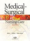 Medical-Surgical Nursing Care (2nd Edition)