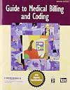 The Guide to Medical Billing and Coding