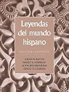 Leyendas del mundo hispano