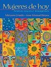 Mujeres de hoy: textos, voces e imágenes