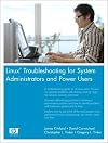 Linux® Troubleshooting for System Administrators and Power Users