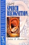 Using Speech Recognition: A Guide for Application Developers