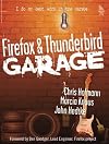 Firefox and Thunderbird Garage