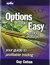 Options Made Easy: Your Guide to Profitable Trading (2nd Edition)