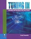 Tuning In: Listening and Speaking in the Real World