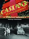 Casino Management: A Strategic Approach