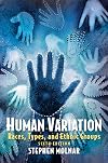 Human Variation: Races, Types, and Ethnic Groups