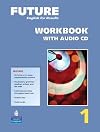 Future 1 Workbook with Audio CD