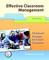 Effective Classroom Management: Models and Strategies for Today's Classrooms (2nd Edition)