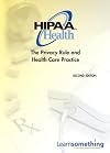 HIPAA Health: The Privacy Rule and Health Care Practice (CD-ROM version) (2nd Edition)