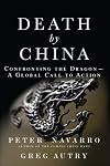 Death by China: Confronting the Dragon - A Global Call to Action