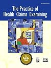 The Practice of Health Claims Examining