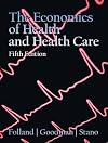 The Economics of Health and Health Care