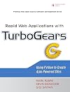 Rapid Web Applications with TurboGears: Using Python to Create Ajax-Powered Sites