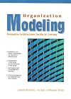 Organization modeling : innovative architectures for the 21st century