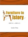 Furniture in History: 3000 B.C. - 2000 A.D.