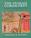 History of the Human Community, A, Volume I: Prehistory to 1500 (5th Edition)
