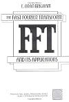 Fast Fourier Transform and Its Applications