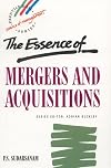 The Essence of Mergers and Acquisitions