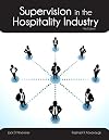 Supervision in the Hospitality Industry with Answer Sheet (AHLEI) & Supervision in the Hospitality Industry Online Component (AHLEI) -- Access Card Package (5th Edition)