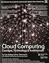 Cloud Computing: Concepts, Technology & Architecture (The Prentice Hall Service Technology Series from Thomas Erl)