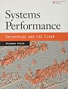 Systems Performance: Enterprise and the Cloud