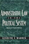 Administrative Law in the Political System: Abridged