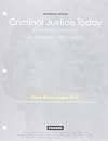 Criminal Justice Today: An Introductory Text for the 21st Century, Student Value Edition (13th Edition) - with ACCESS CODE