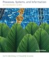 Processes, Systems, and Information: An Introduction to MIS (2nd Edition)
